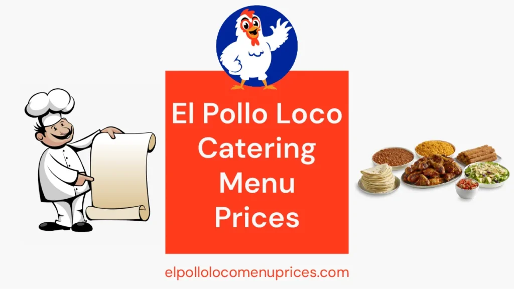 El-Pollo-Loco-Catering-Menu