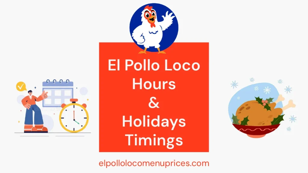 El-Pollo-Loco-Hours