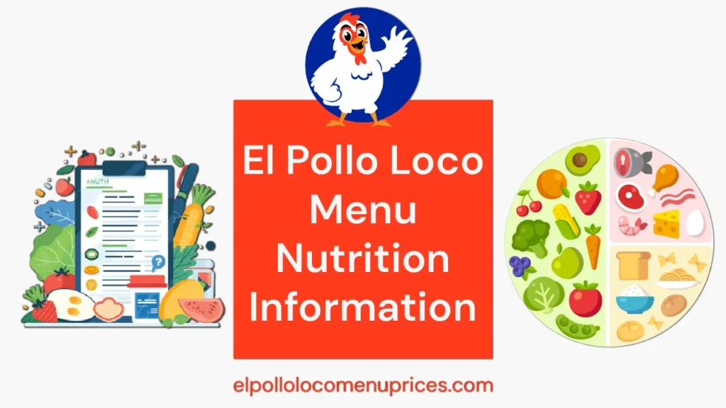 El-Pollo-Loco-Menu-Nutrition-Information